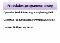 Einzelpaket: Produktionsprogrammplanung