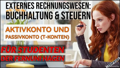 Zum Probe-Video Aktivkonto und Passivkonto (T-Konten)