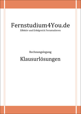 Klausurlösungen Rechnungslegung