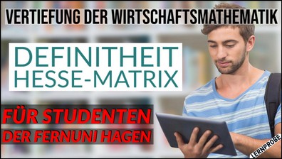 Zum Probe-Video Definitheit Hesse-Matrix