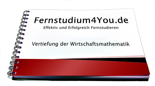 Zusammenfassung des Kurses  Vertiefung der Linearen Algebra und Analysis (Wirtschaftsmathematik) der Fernuni Hagen